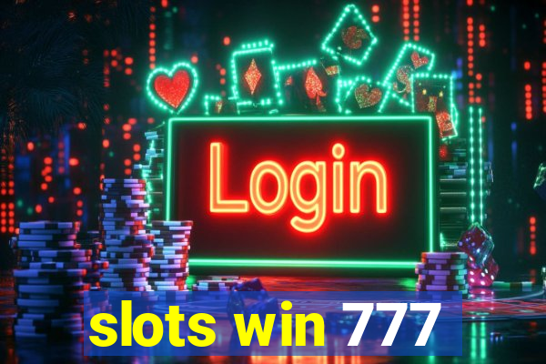 slots win 777