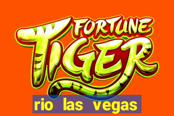 rio las vegas hotel and casino