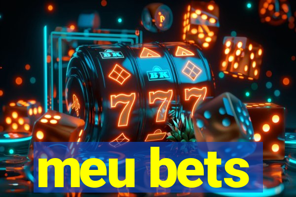 meu bets