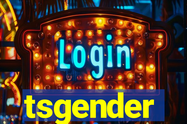 tsgender