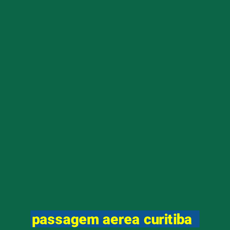 passagem aerea curitiba