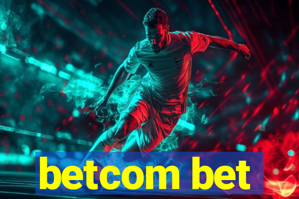 betcom bet