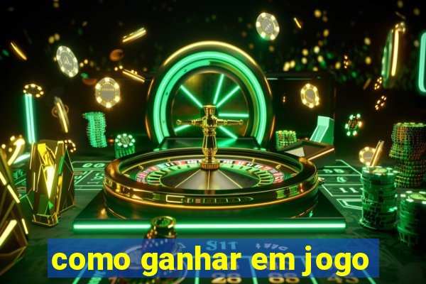 como ganhar em jogo