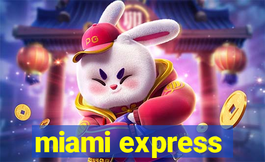 miami express