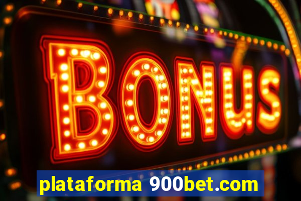 plataforma 900bet.com