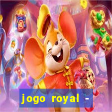 jogo royal - leovegas clube