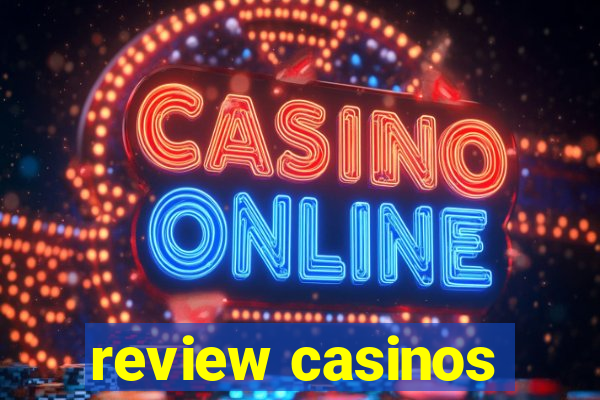 review casinos