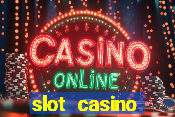 slot casino dinheiro real