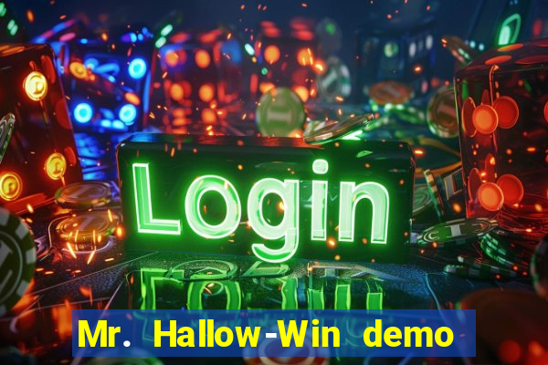 Mr. Hallow-Win demo mr halloween