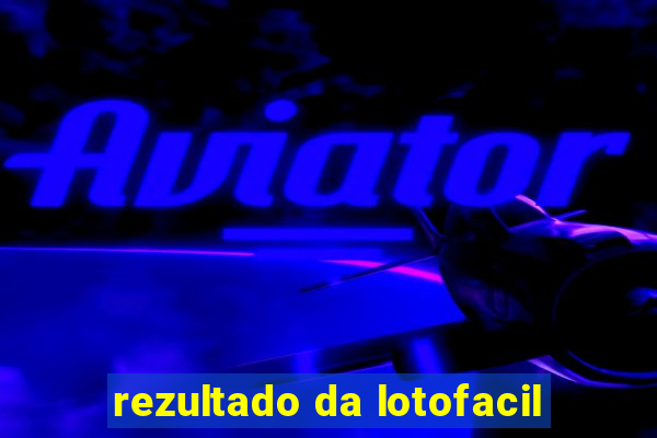 rezultado da lotofacil