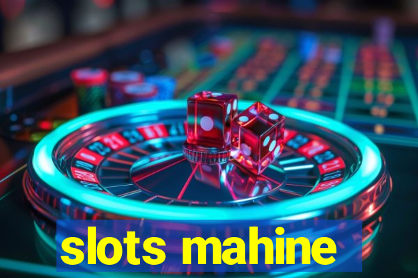 slots mahine