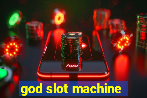 god slot machine