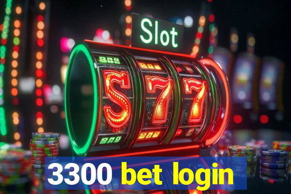 3300 bet login