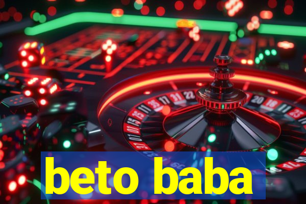 beto baba