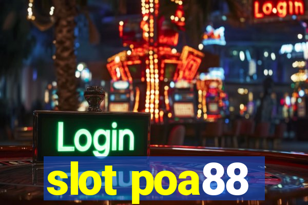 slot poa88