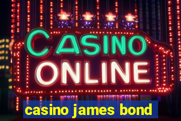 casino james bond