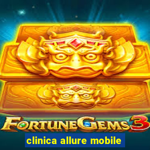 clinica allure mobile