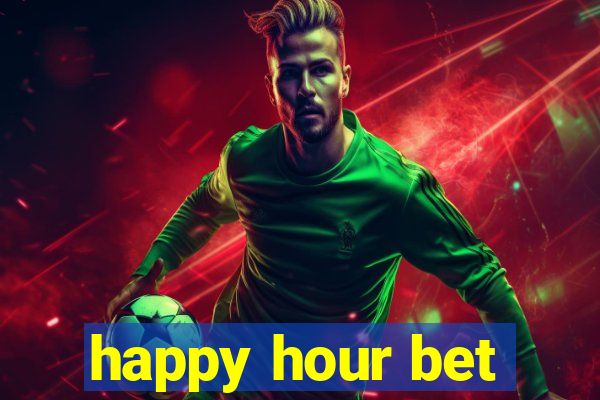 happy hour bet