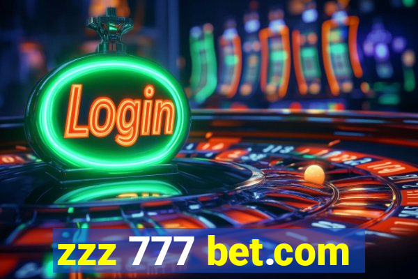 zzz 777 bet.com