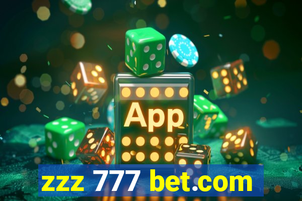 zzz 777 bet.com