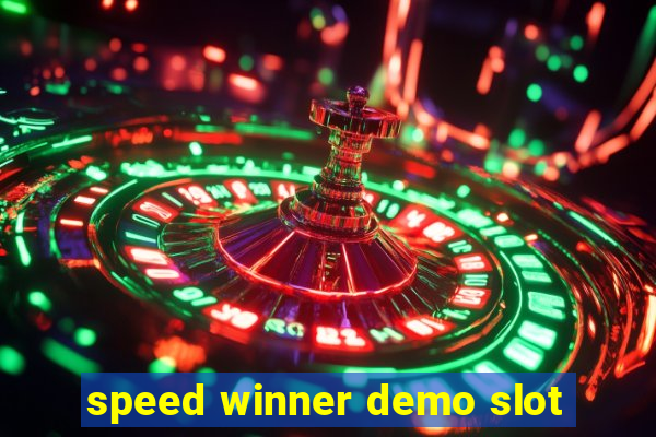 speed winner demo slot