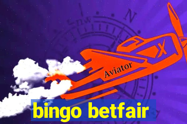 bingo betfair