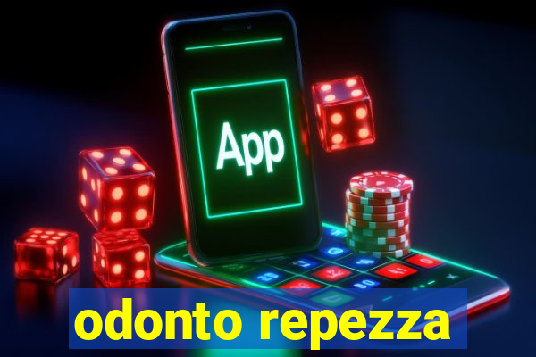 odonto repezza