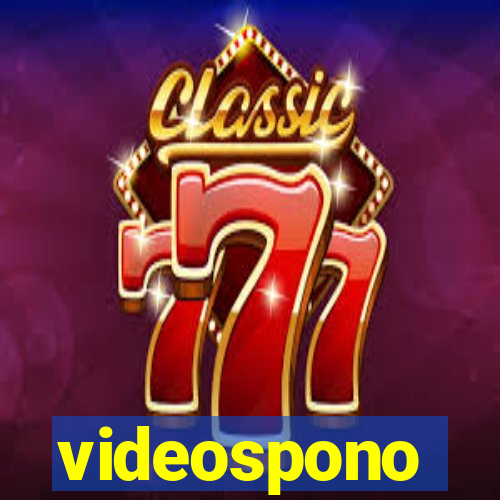 videospono