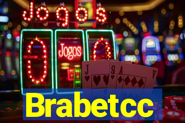 Brabetcc