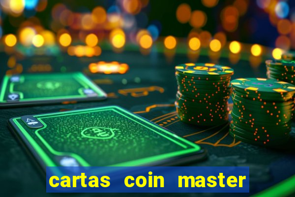 cartas coin master grátis hack