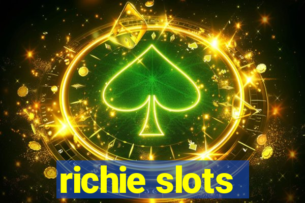 richie slots