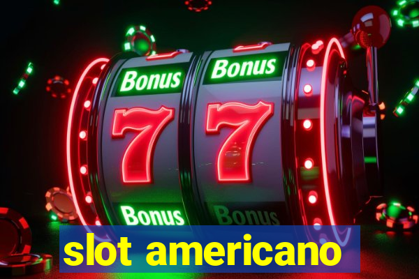 slot americano