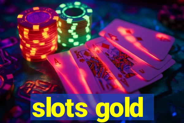 slots gold