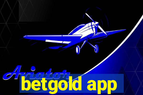 betgold app