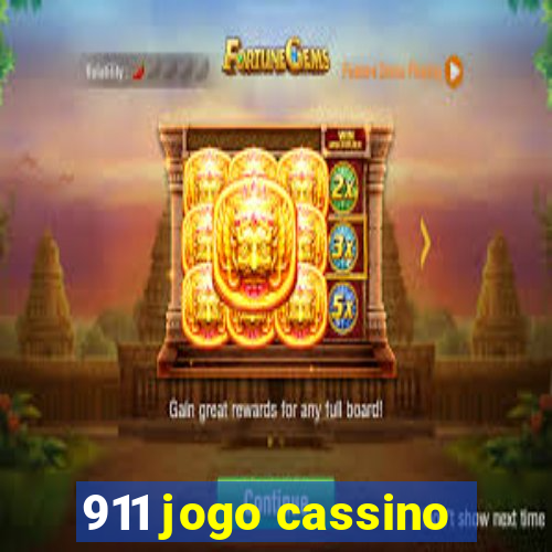 911 jogo cassino