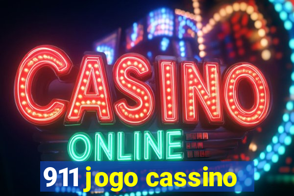 911 jogo cassino