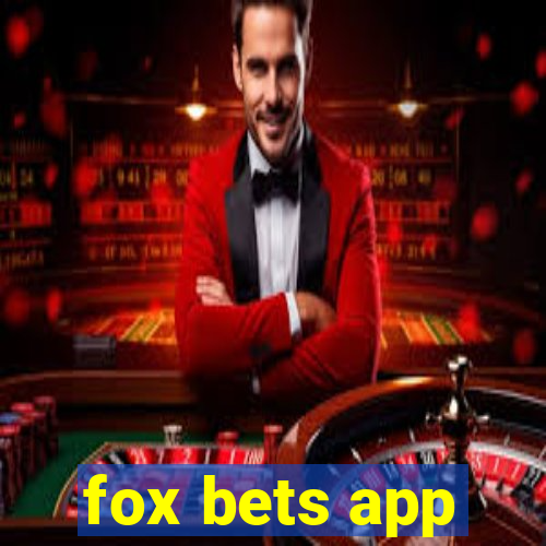 fox bets app