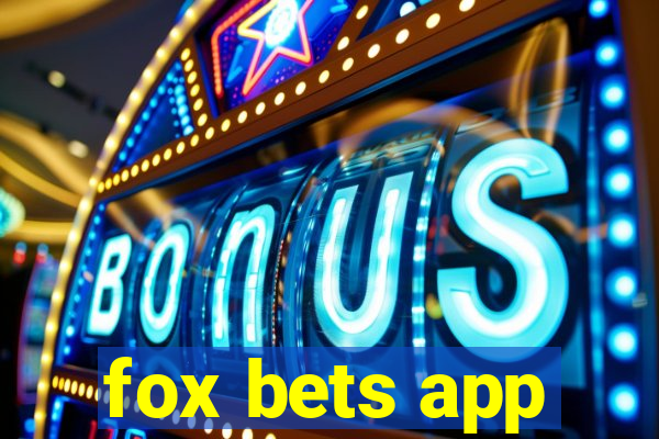 fox bets app