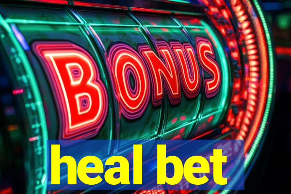 heal bet