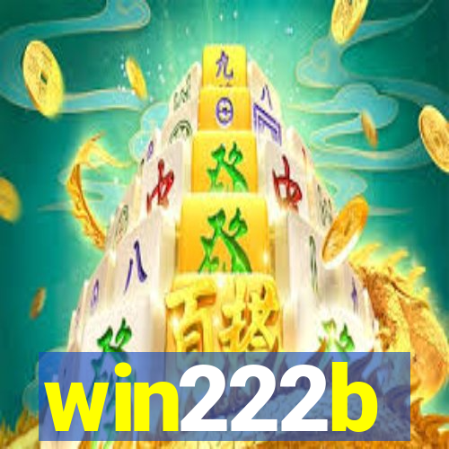 win222b