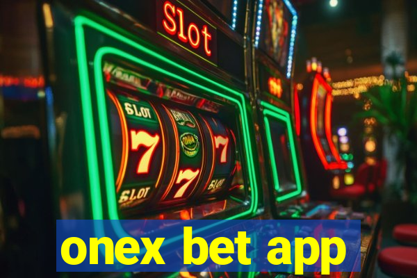 onex bet app