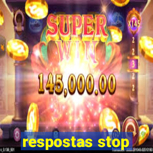 respostas stop