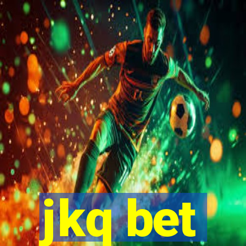 jkq bet