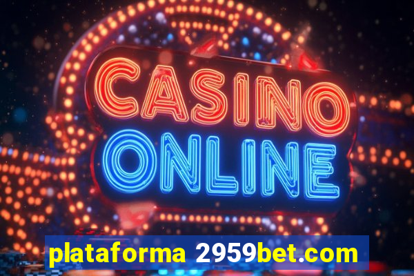 plataforma 2959bet.com