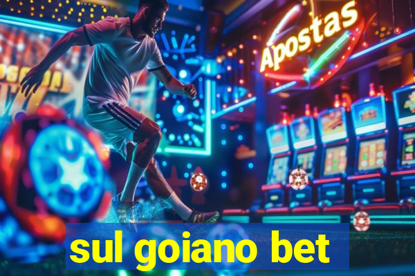 sul goiano bet