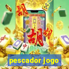 pescador jogo