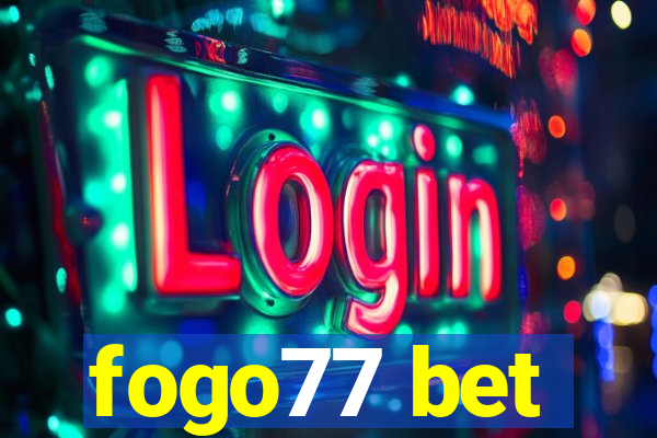 fogo77 bet