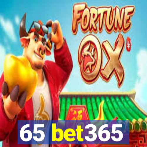 65 bet365