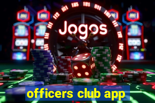 officers club app