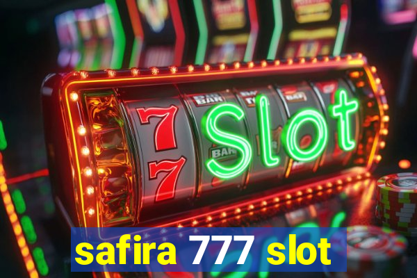 safira 777 slot